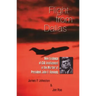 Flight from Dallas: New Evidence of CIA Involvement in the Murder of President John F. Kennedy