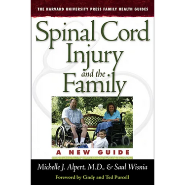 Spinal Cord Injury and the Family: A New Guide