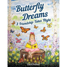 Butterfly Dreams: A Friendship Takes Flight