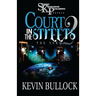 Court In The Streets 2
