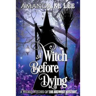 A Witch Before Dying