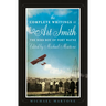 The Complete Writings of Art Smith, the Bird Boy of Fort Wayne, Edited by Michael Martone