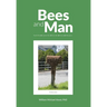 Bees and Man
