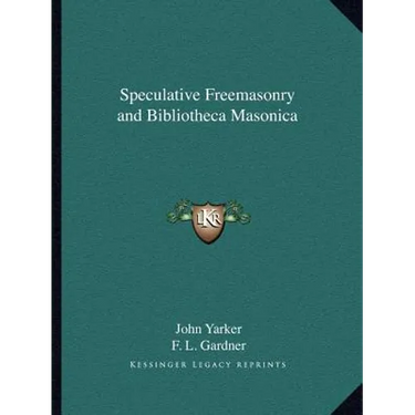 Speculative Freemasonry and Bibliotheca Masonica