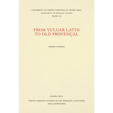 From Vulgar Latin to Old Provençal