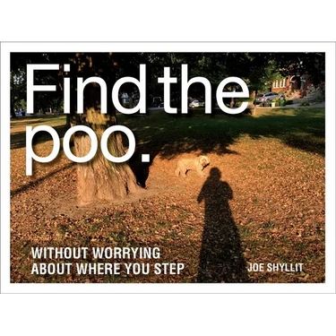 Find the Poo: Without Worrying about Where You Step