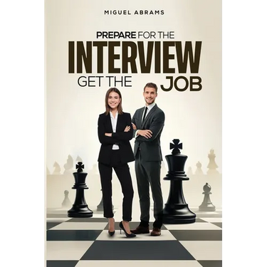 Prepare for the Interview - Get the Job