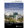 50 Years of Technical Education in Singapore