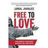 Free to Love: How Oneness Transcends Marriage and Singleness