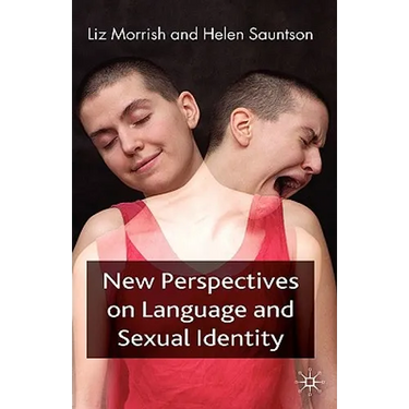 New Perspectives on Language and Sexual Identity