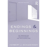 Endings and Beginnings, Second Edition: On Terminating Psychotherapy and Psychoanalysis