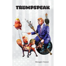 Trumpspeak