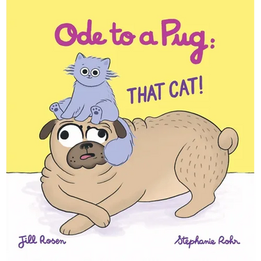Ode to a Pug: That Cat!