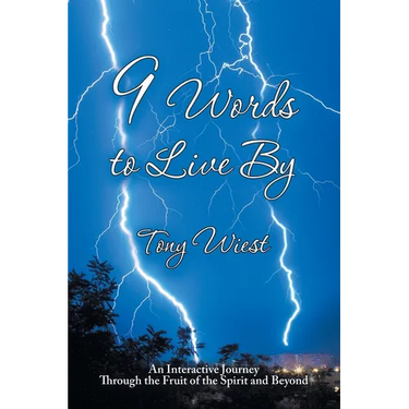 9 Words to Live By: An Interactive Journey Through the Fruit of the Spirit and Beyond