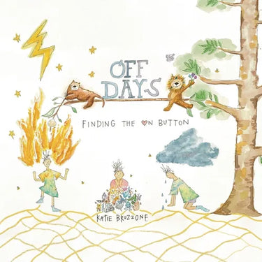 Off Days: Finding the On Button
