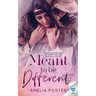 Meant To Be Different