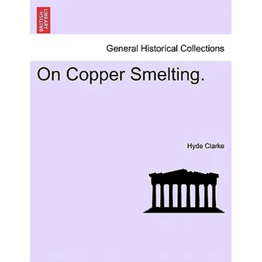 On Copper Smelting.