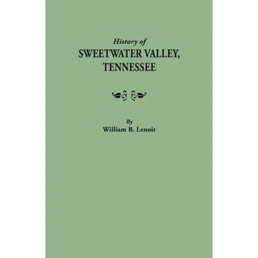 History of Sweetwater Valley, Tennessee
