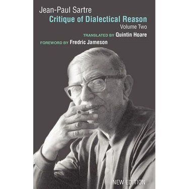 Critique of Dialectical Reason, Vol. 2