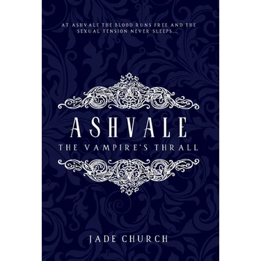 Ashvale: The Vampire's Thrall