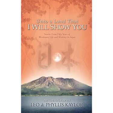 Unto a Land That I Will Show You
