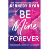 Be Mine Forever