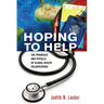 Hoping to Help: The Promises and Pitfalls of Global Health Volunteering