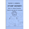 Stamp Monkey: Why U.S. Border Protection Failed to Stop the 9/11 Terrorists