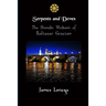 Serpents and Doves: The Shinobi Wisdom of Baltasar Gracian