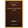 Virginia Cookery Book (1912)