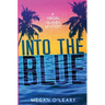 Into the Blue: A Virgin Islands Mystery