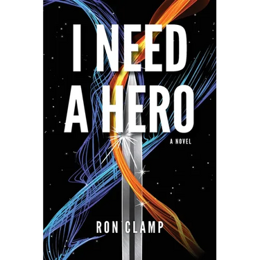 I Need a Hero