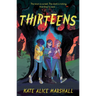 Thirteens