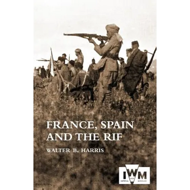 FRANCE, SPAIN AND THE RIF(Rif War, also called the Second Moroccan War 1922-26)