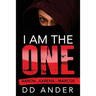I am the ONE: Aaron . . . Karena . . . Marcos