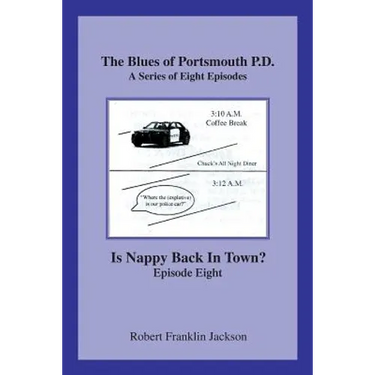 The Blues of Portsmouth P.D.: A Series, Episode Eight