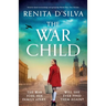 The War Child: Utterly heart-wrenching and gripping World War 2 fiction
