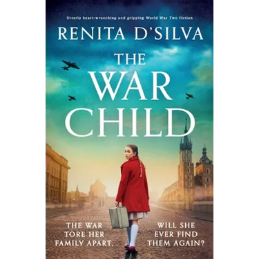 The War Child: Utterly heart-wrenching and gripping World War 2 fiction