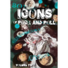 Orbit: Icons of Rock and Roll: Volume #2: David Bowie, Alice Cooper, Freddie Mercury and Bon Jovi