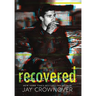 Recovered