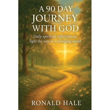 A 90 Day Journey With God