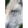 Sandy and Wayne