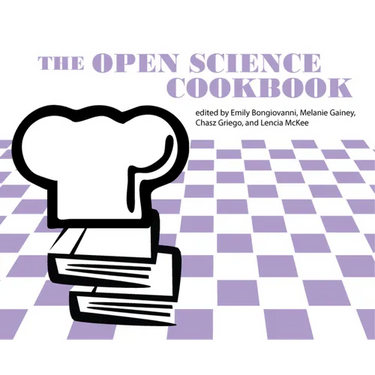 The Open Science Cookbook