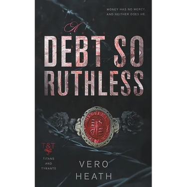A Debt So Ruthless