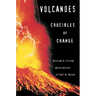 Volcanoes: Crucibles of Change