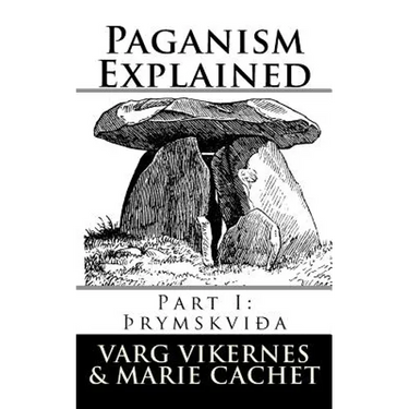Paganism Explained: Part I: Thrymskvida