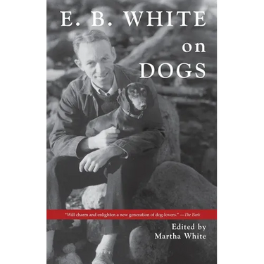 E.B. White on Dogs