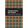 Tamburlaine the Great