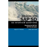 Breaking into SAP SD: SAP SD Interview Questions, Answers, and Explanations (SAP SD Job guide)