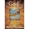 A God Who Comes Near: Reflections on the Psalms